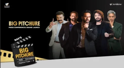 പാൻ-ഇന്ത്യ റിയാലിറ്റി ഷോ ‘ബിഗ് പിച്ചർ’ ഉടൻ